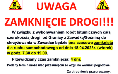 Zdjęcie do UWAGA - ZAMKNIĘCIE DROGI! 