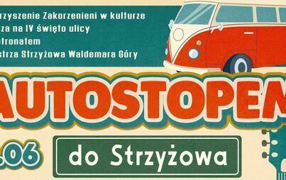 Zdjęcie do Autostopem do Strzyżowa